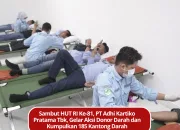 Sambut HUT RI Ke-81, PT Adhi Kartiko Pratama Tbk, Gelar Aksi Donor Darah dan Kumpulkan 185 Kantong Darah